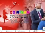 Başkan Aksoy’dan 23 nisan mesajı