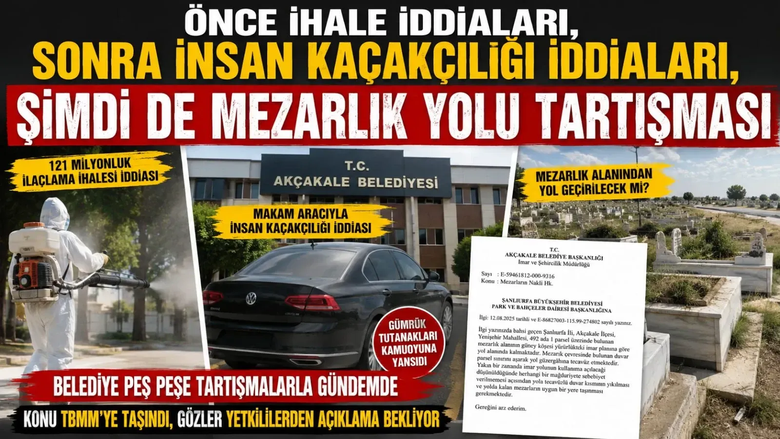 Önce İhale İddiaları, Sonra İnsan Kaçakçılığı İddiaları, Şimdi de Mezarlık Yolu Tartışması